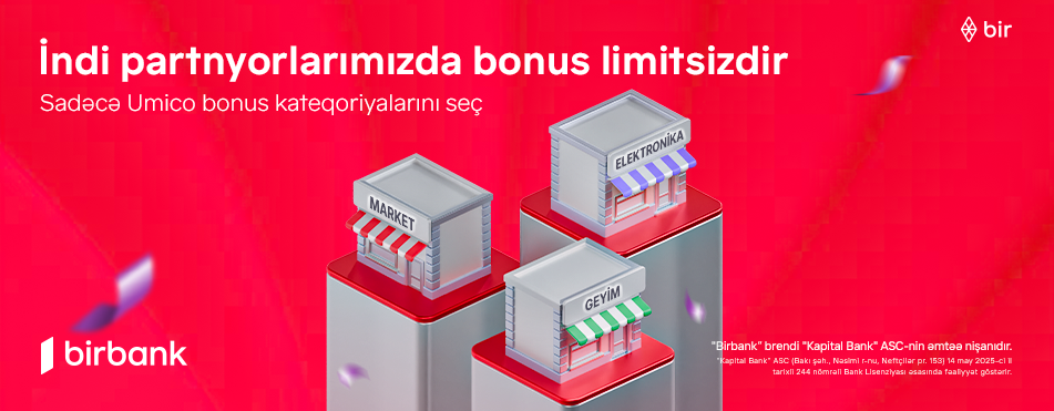 Birbank kartlarında yeni dövr: limitsiz bonuslar ilə daha çox qazanmaq imkanı